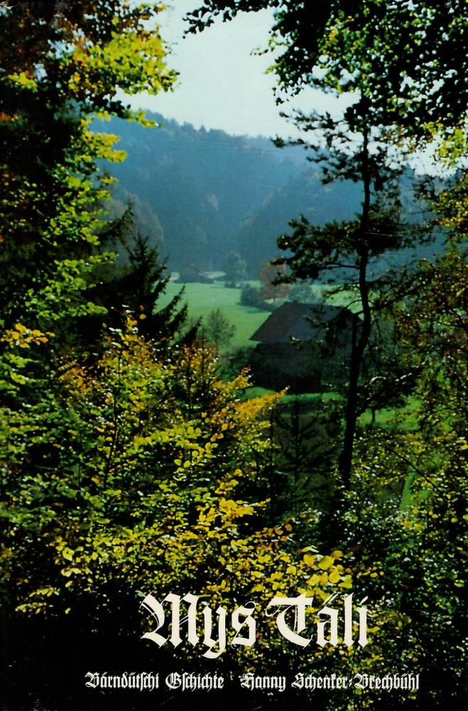 Schenker-Brechbühl, Mys Täli.