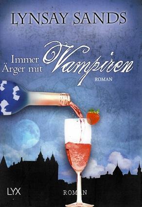 Sands, Immer Ärger mit Vampiren.