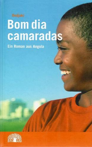 Ondjaki. Bom dia camaradas.