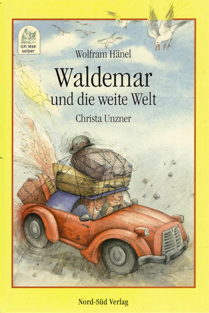 Hänel, Waldemar und die weite Welt.