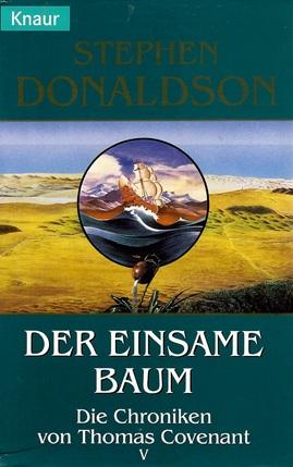 Donaldson, Die Chroniken von Thomas Covenant.
