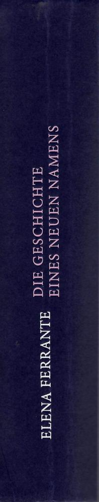 Ferrante, Die Geschichte eines neuen Namens.