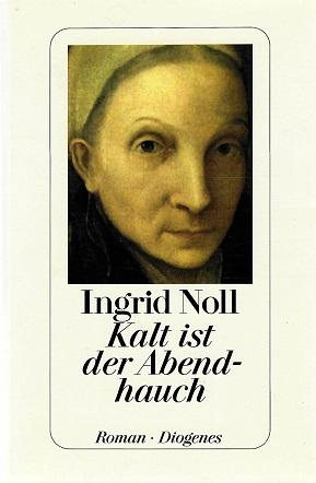 Noll, Kalt ist der Abendhauch.