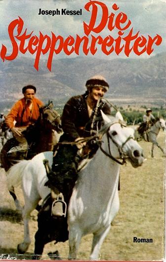 Kessel, Die Steppenreiter.