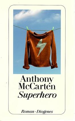 McCarten, Superhero.