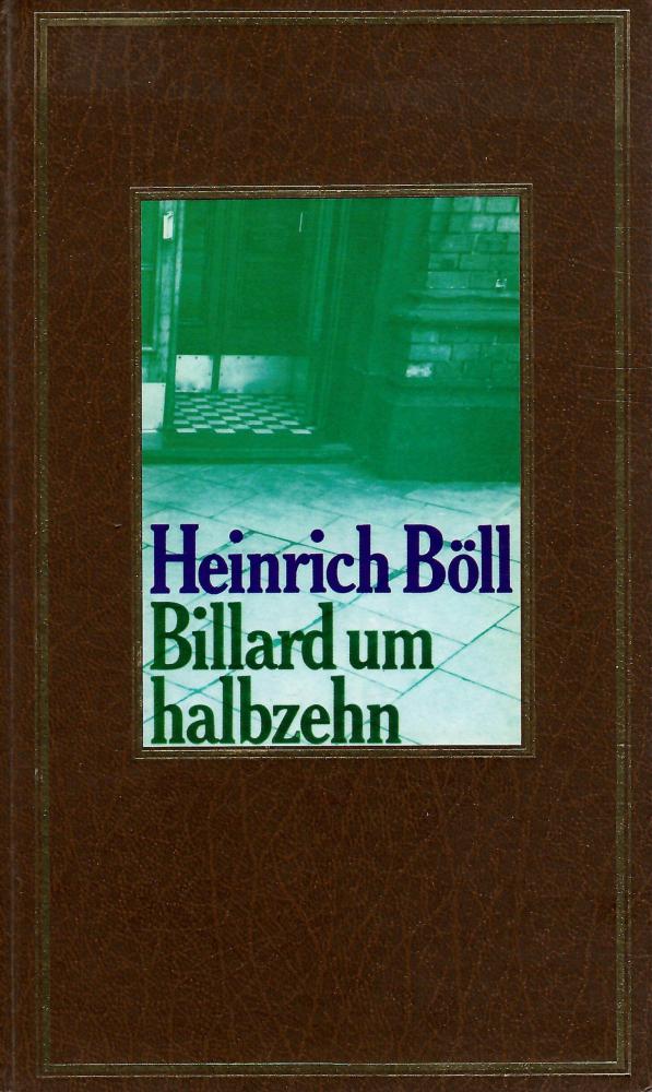 Böll, Billard um halbzehn.