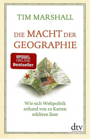 Marshall, Die Macht der Geographie.