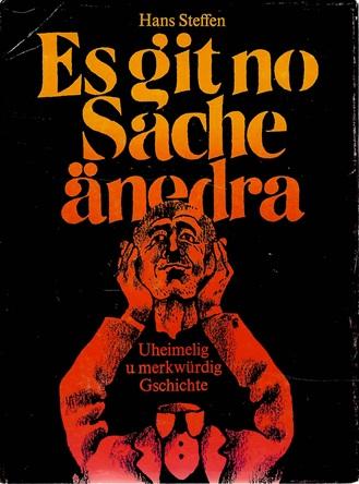 Steffen, Es git no Sache änedra.