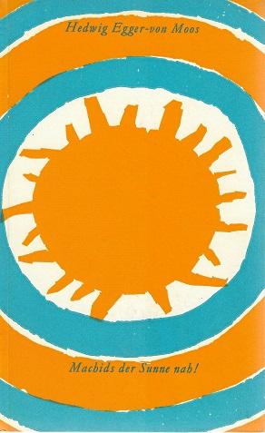 Moos, Machids der Sunne nah.