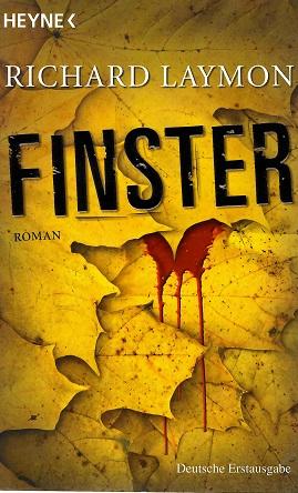 Laymon, Finster.