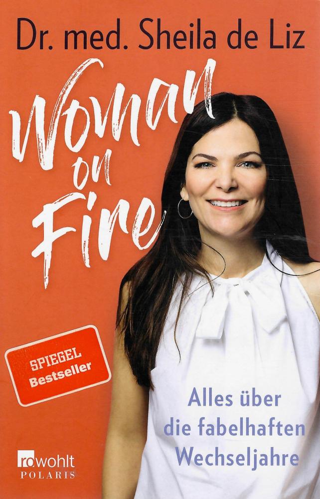 De Liz Dr. med., Woman on Fire.
