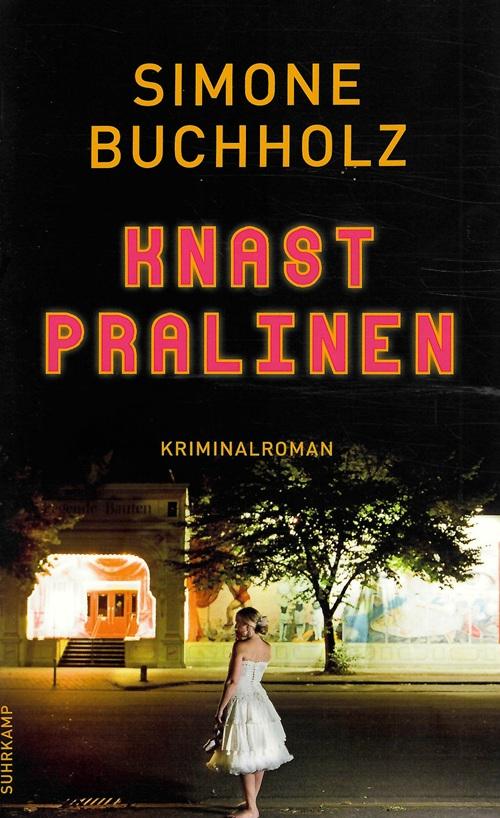 Buchholz, Knast Pralinen.