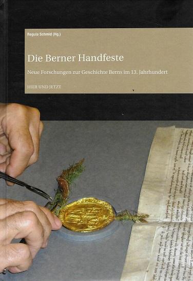 Schmid, Die Berner Handfeste.