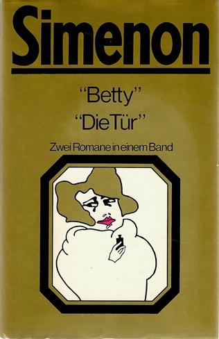 Simenon, "Betty", "Die Tür".