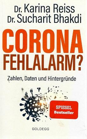 Reiss/Bahkdi, Corona Fehlalarm?