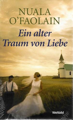 O'Faolain, Ein alter Traum von Liebe.