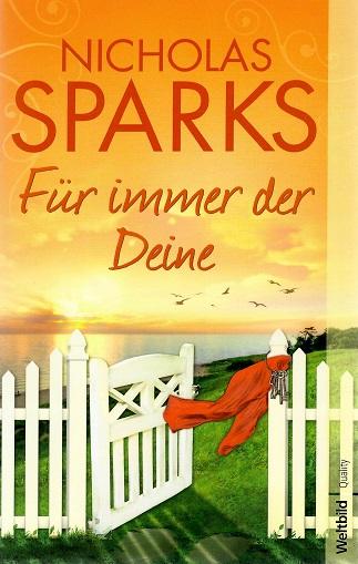 Sparks, Für immer der Deine.