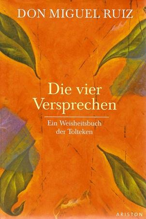Ruiz, Die vier Versprechen.
