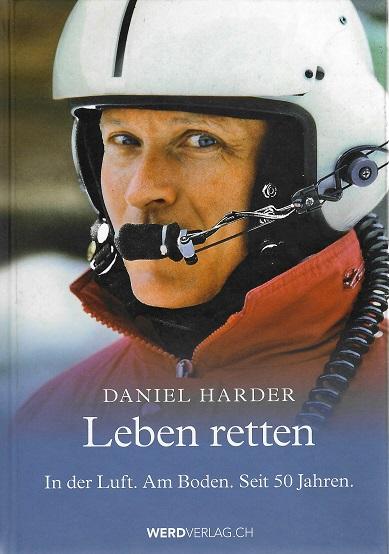 Harder, Leben retten.