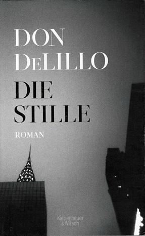 DeLillo, Die Stille.