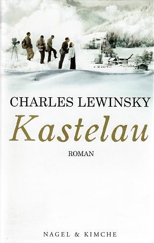 Lewinsky, Kastelau.