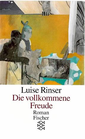 Rinser, Die vollkommene Freude.