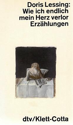 Lessing, Wie ich endlich mein Herz verlor.