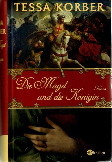 Korber, Die Magd und die Königin.