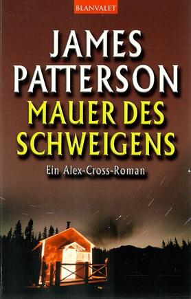 Patterson, Mauer des Schweigens.