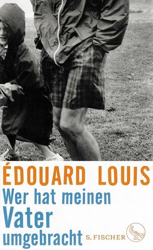 Louis, Wer hat meinen Vater umgebracht.