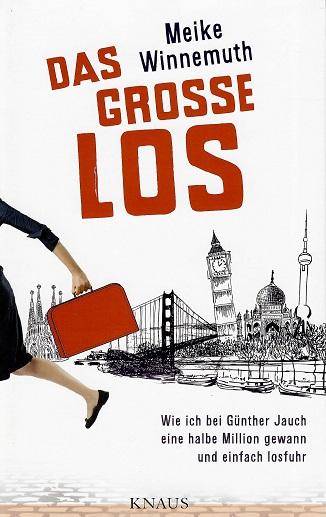 Winnemuth, Das grosse Los.