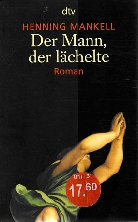 Mankell, Der Mann, der lächelte.