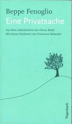 Fenoglio, Eine Privatsache.