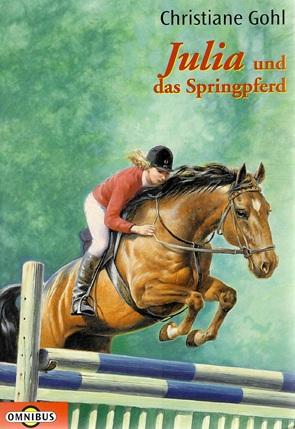 Gohl, Julia und das Springpferd.