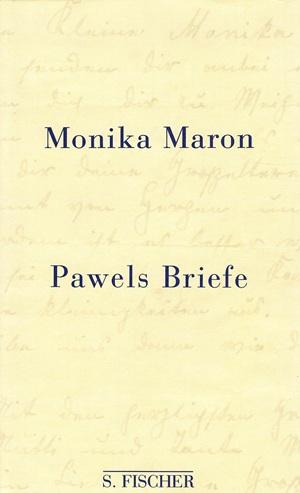 Maron, Pawels Briefe.