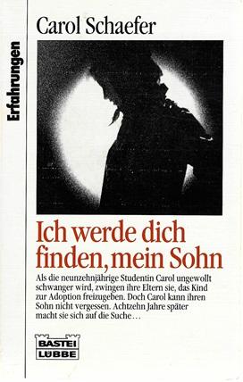 Schaefer, Ich werde dich finden, mein Sohn.