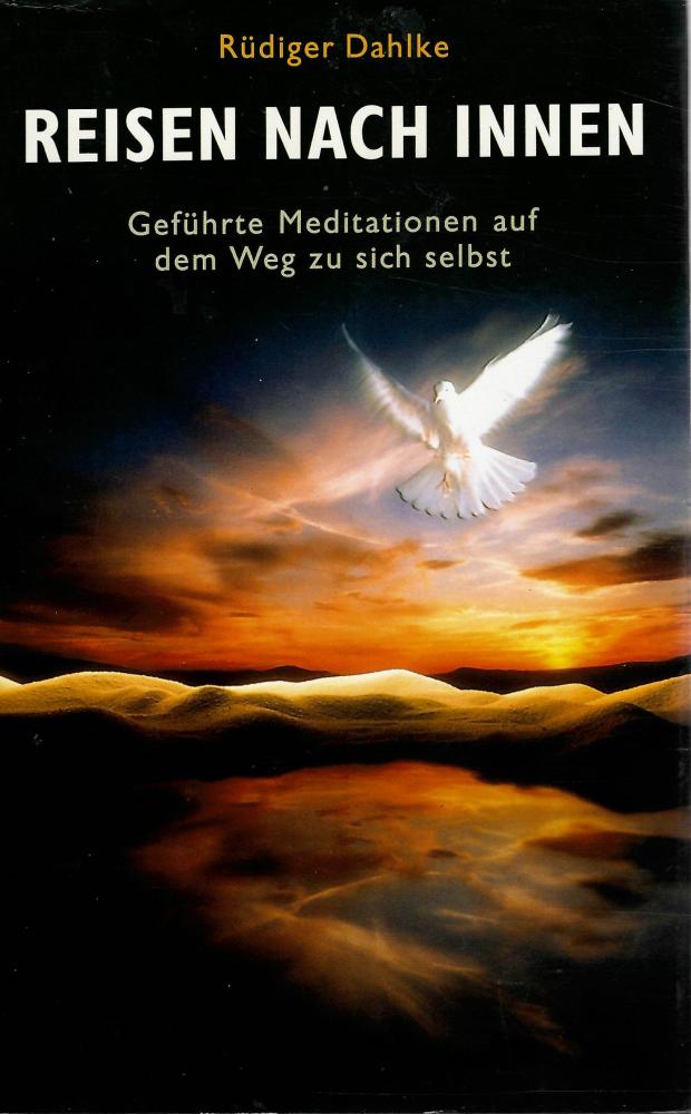 Dahlke, Reisen nach Innen.