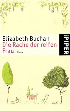Buchan, Die Rache der reifen Frau.
