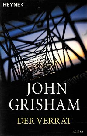 Grisham, Der Verrat.