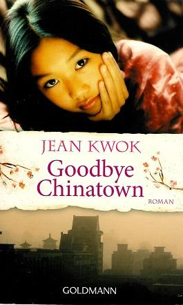Kwok, Goodbye Chinatown.