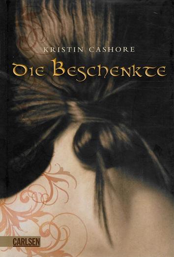 Cashore, Die Beschenkte.