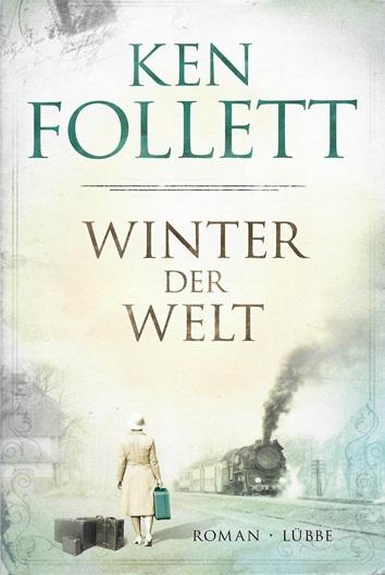 Follett, Winter der Welt.