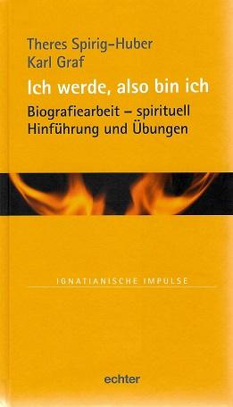 Spirig-Huber/Graf, Ich werde, also bin ich.