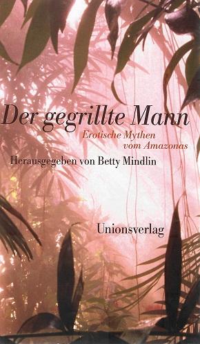 Mindlin, Der gegrillte Mann.