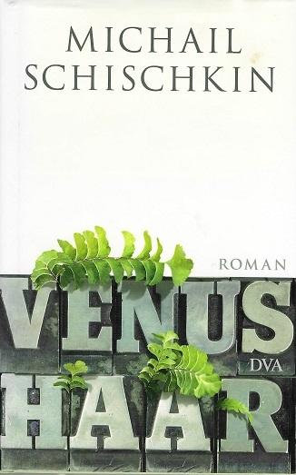 Schischkin, Venushaar.