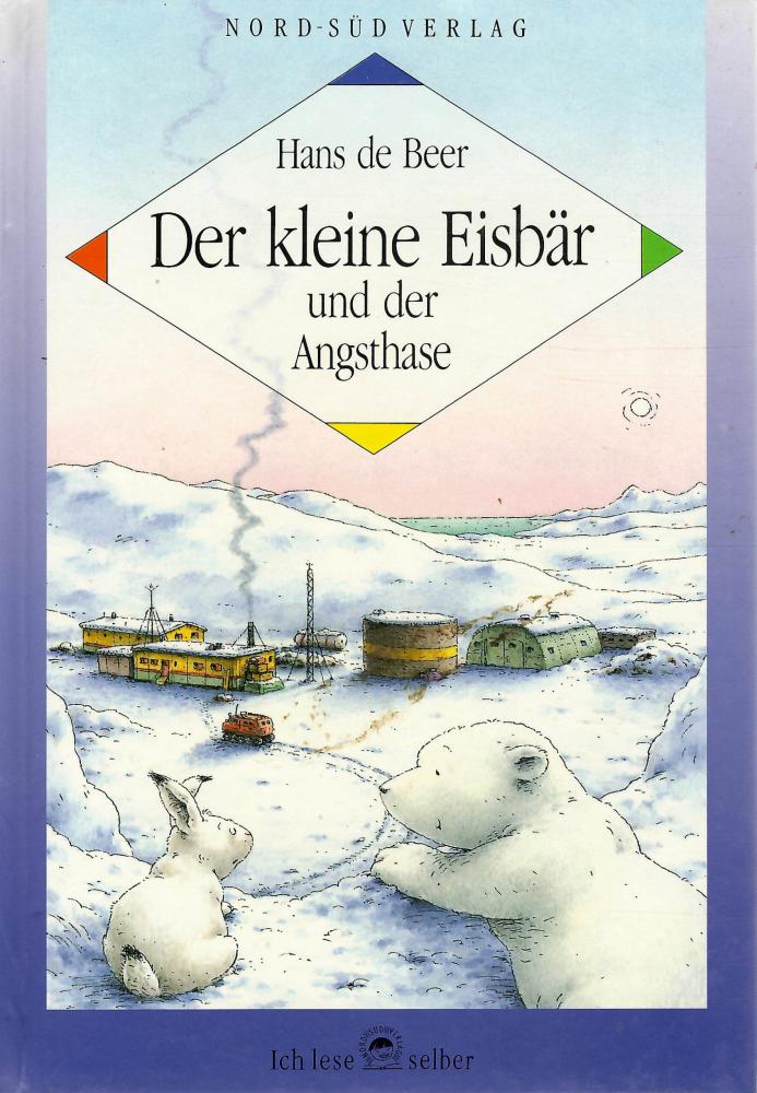 De Beer, Der kleine Eisbär und der Angsthase.