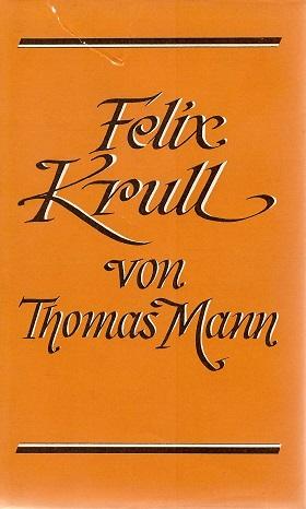 Mann, Felix Krull.