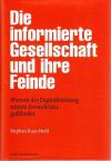 Mohl, Die informierte Gesellschaft und ihre Feinde..jpg