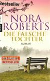 Roberts, Die falsche Tochter