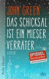 Green, Das Schicksal ist ein Mieser Verräter.